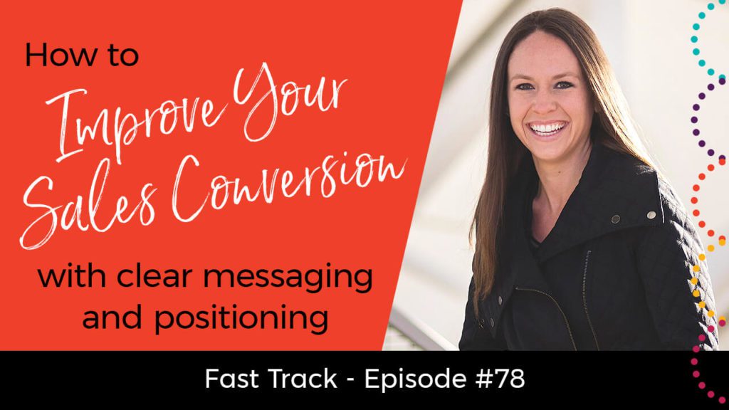 improve-your-sales-conversion-with-clear-messaging-and-positioning